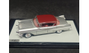 Cadillac 1957 Series 60 Sedan GLM, масштабная модель, scale43