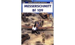 Osprey Modelling Manuals №17 Messerschmitt Bf109