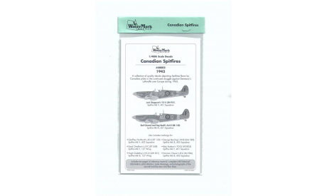 1/48 Декаль Canadian Spitfires WaterMark Decals 48002 1943, фототравление, декали, краски, материалы, scale48