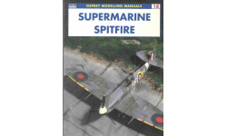 Osprey Modelling Manuals №18 Supermarine Spitfire